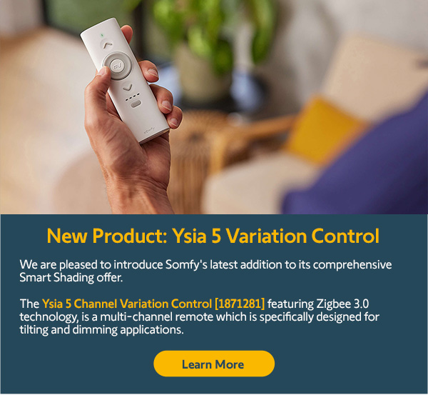 Product Launch: Ysia 5 Channel Variation Control